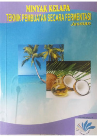 Image of Teknik Pembuatan Minyak Kelapa Secara Tradisional