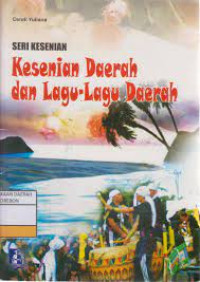 Image of Kesenian Daerah dan Lagu-Lagu Daerah