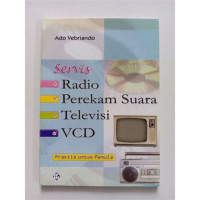 Image of Servis radio, Perekanan Suara, Televisi, VCD